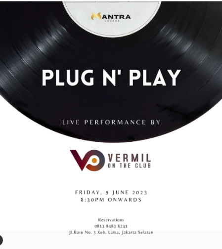 MANTRA LOUNGE JAKARTA - PLUG N’ PLAY