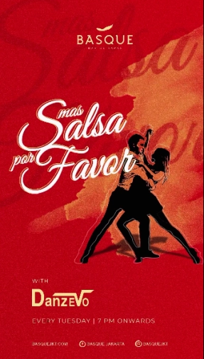 BASQUE JAKARTA - MAS SALSA POR FAVOR