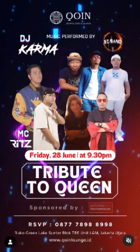 QOIN LOUNGE JAKARTA - TRIBUTE TO QUEEN