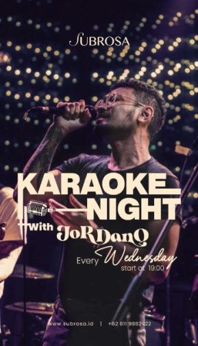 SUBROSA JAKARTA - KARAOKE NIGHT