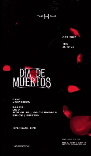 THE H CLUB SCBD JAKARTA - DIAODE MUERTOS