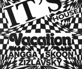 ZODIAC JAKATA  ITS HOUSE  VACATION RECORDS