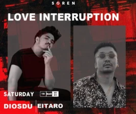 SOREN JAKARTA  LOVE INTERRUPTION