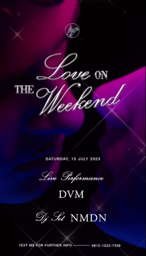 MS JACKSON JAKARTA - LOVE ON THE WEEKEND