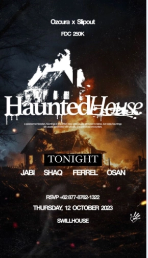 THE SWILL HOUSE JAKARTA - HAUNTED HOUSE