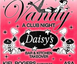 ZODIAC JAKATA  VANITY  A CLUB NIGHT  DAISYS BAR  KITCHEN TAKEOVER