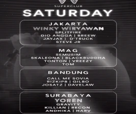 W SUPERCLUB MAG JAKARTA  SATURDAY