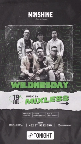 MOONSHINE JAKARTA - WILDNESDAY