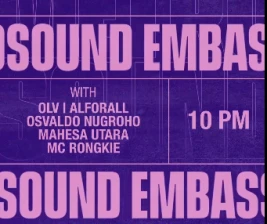 EMBASSY JAKARTA  METROSOUND