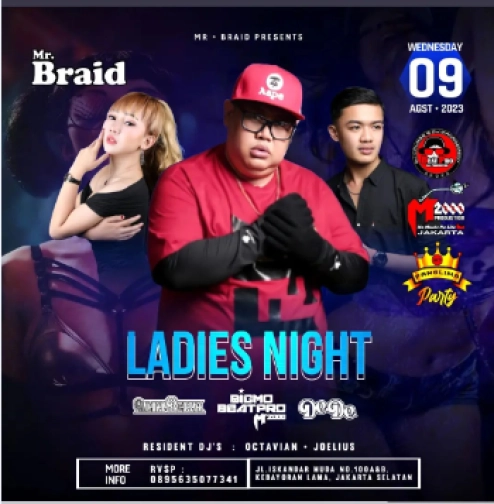 MR BRAID JAKARTA - LADIES NIGHT