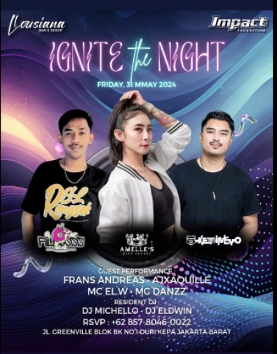 LLOUSIANA BAR JAKARTA - IGNITE THE NIGHT