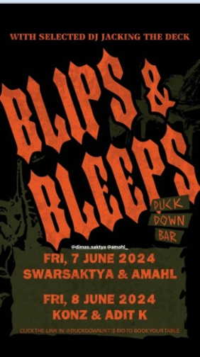 DUCK DOWN JAKARTA - BLIPS & BLEEPS