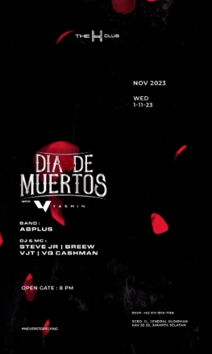 THE H CLUB SCBD JAKARTA - DIAODE MUERTOS