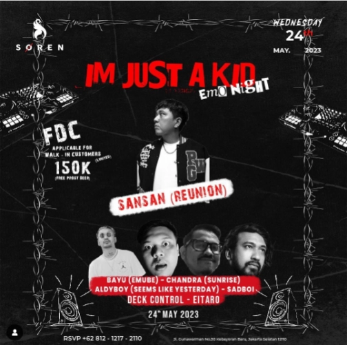 SOREN JAKARTA - IM JUST A KID -EMO NIGHT-