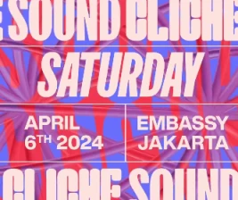 EMBASSY JAKARTA  SOUND CLICHE