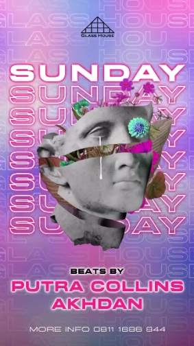 GLASS HOUSE JAKARTA - SUNDAY