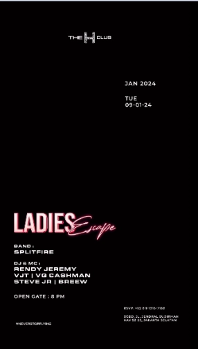 THE H CLUB SCBD JAKARTA - LADIES ESCAPE