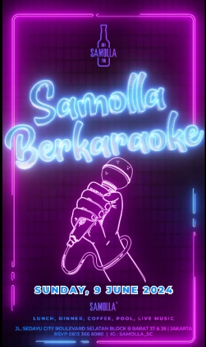 SAMOLLA CAFE & POOL JAKARTA - SAMOLLA BERKARAOKE