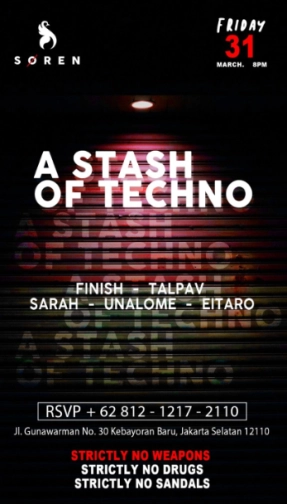 SOREN JAKARTA - A STASH OF TECHNO