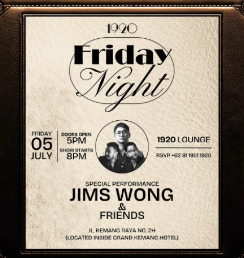 1920 LOUNGE JAKARTA - FRIDAY NIGHT