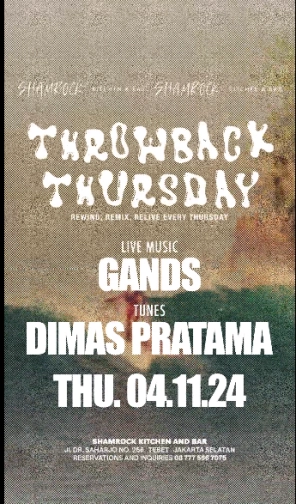 SHAMROCK JAKARTA - THROWBACK THURSDAY