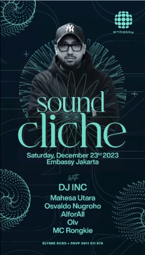 EMBASSY JAKARTA - SOUND CLICHE