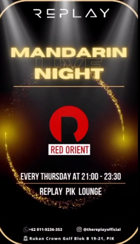 THE REPLAY KTV PIK - MANDARIN NIGHT