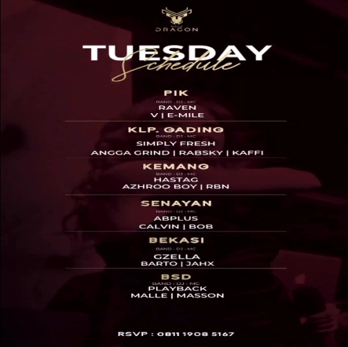 GOLD DRAGON KEMANG - TUESDAY