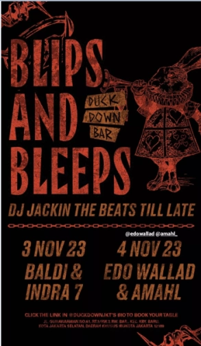 DUCK DOWN JAKARTA - BLIPS & BLEEPS