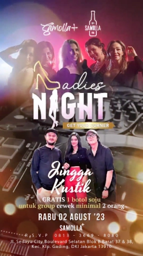 SAMOLLA CAFE & POOL JAKARTA - LADIES NIGHT