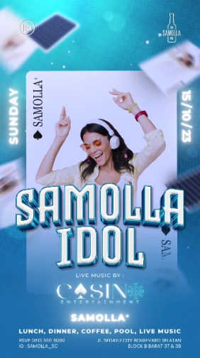 SAMOLLA CAFE & POOL JAKARTA - SAMOLLA IDOL