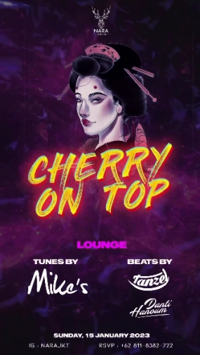 NARA JAKARTA - CHERRY ON TOP