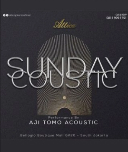 ATTICA JAKARTA - SUNDAY COUSTIC