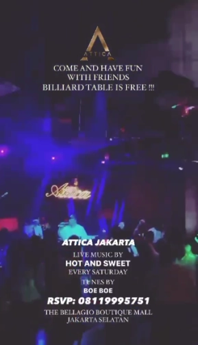 ATTICA JAKARTA - SATURDAY