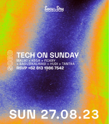 LUCY IN THE SKY SCBD - TECH ON SUNDAY