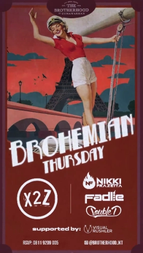 THE BROTHERHOOD JAKARTA - BROHEMIAN THURSDAY