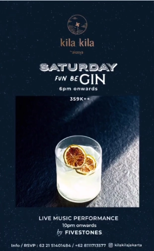 KILA KILA JAKARTA - SATURDAY FUN BE GIN<br>