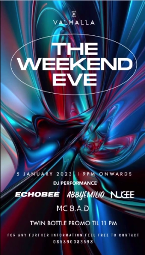 VALHALLA JAKARTA - THE WEEKEND EVE