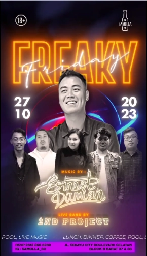 SAMOLLA CAFE & POOL JAKARTA - FREAKY FRIDAY