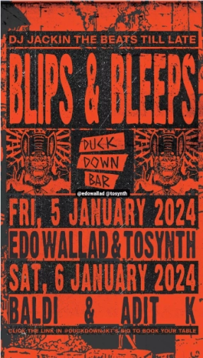 DUCK DOWN JAKARTA - BLIPS & BLEEPS