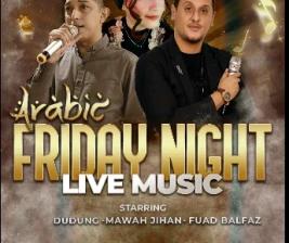 AL JAZEERAH LOUNGE JAKARTA  FRIDAY NIGHT