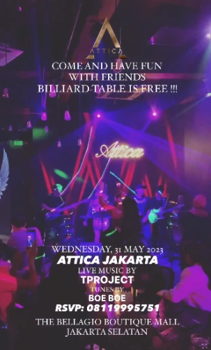 ATTICA JAKARTA - WEDNESDAY