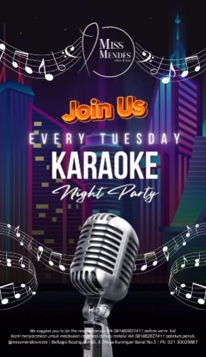 MISS MENDES RESTO JAKARTA - KARAOKE NIGHT PARTY