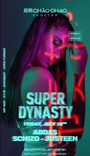 CHAO CHAO JAKARTA - SUPER DYNASTY