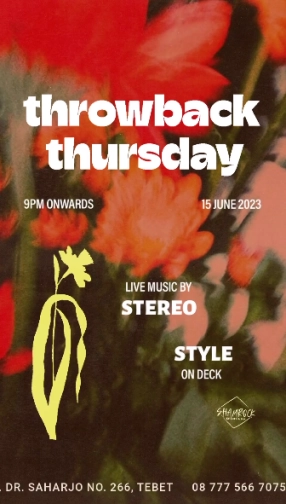 SHAMROCK JAKARTA - THROWBACK THURSDAY