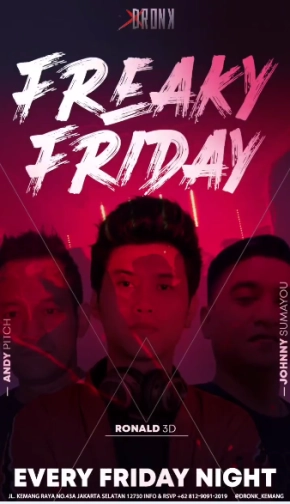 XDRONK JAKARTA - FREAKY FRIDAY