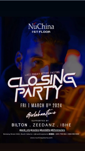 NU CHINA JAKARTA - CLOSING PARTY