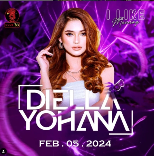 CLUB 36 JAKARTA - 💥𝘿𝙄𝙀𝙇𝙇𝘼 𝙔𝙊𝙃𝘼𝙉𝘼💥