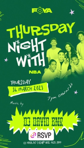 FOYA JAKARTA - THURSDAY NIGHT WITH NBA