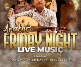 AL JAZEERAH LOUNGE JAKARTA  FRIDAY NIGHT